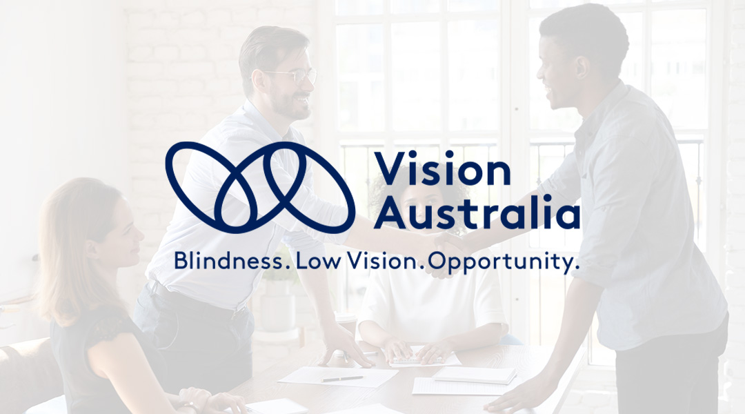 Kudos Knowledge to Provide Employment for Vision Australia
